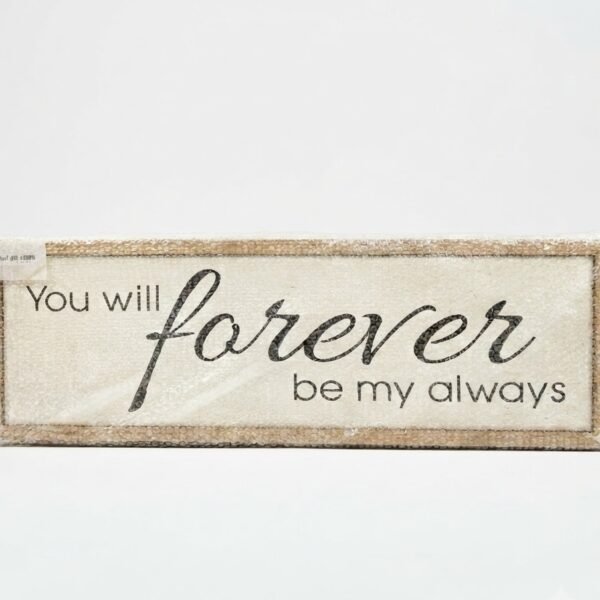 White 60cm wooden wall plaque with "You Will Forever Be My Always" in elegant black script, Lagos, Nigeria